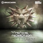 Cover: Radical Redemption - Secret Syndicates (Official Beat The Bridge Anthem)