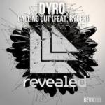 Cover: Dyro feat. Ryder - Calling Out