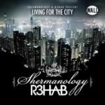 Cover: Shermanology &amp; R3hab - Living 4 The City