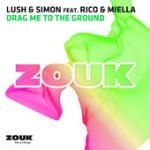 Cover: Lush & Simon feat. Rico & Miella - Drag Me To The Ground