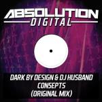 Cover: Dark By Design & DJ Husband - Con5epts