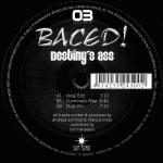 Cover: Baced! - Destiny's Ass (Vocal Edit)