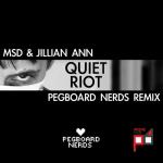 Cover: Jillian Ann - Quiet Riot (Pegboard Nerds Remix)