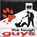 Cover: Cixx vs. The Vinyl Junk - The Tough Guys