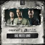 Cover: Alpha&sup2; &amp; Jack of Sound - Das Weite Land