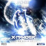 Cover: X-Pander - Living Again (X-System Remix)