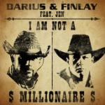 Cover: Darius &amp; Finlay feat. Jen - I Am Not A Millionaire