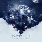 Cover: Wasted Mind - At Night