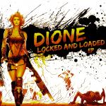 Cover: Dione - Locked And Load