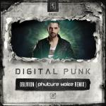 Cover: Digital Punk - Oblivion (Phuture Noize Remix)