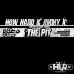 Cover: How Hard & Jimmy X - The Pit (DJ Delirium Remix)