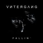 Cover: Untergang - Fallin' (High Rankin Remix)