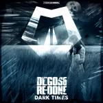 Cover: Degos & Re-Done - Dark Times