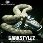 Cover: Darkstylez - Darkness In Me