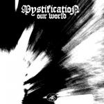 Cover: Mystification - Our World