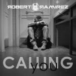 Cover: Roberto Ramirez - Calling You