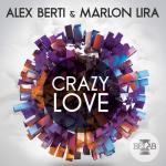 Cover: Alex Berti & Marlon Lira - Crazy Love