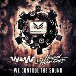 Cover: W&W & Headhunterz - We Control The Sound