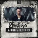 Cover: The Anarchist - The Solution