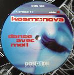 Cover: Kosmonova - Danse Avec Moi