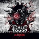 Cover: The Sickest Squad & System 3 - Sick Dreams