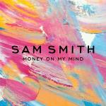 Cover: Sam Smith - Money On My Mind
