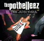 Cover: The Potbelleez - In The Junkyard