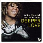Cover: Eddie Thoneick Feat. Berget Lewis - Deeper Love