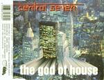 Cover: Central Seven - The God Of House