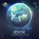Cover: Esox - The World We Live In (Mcore Cut)