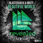 Cover: Blasterjaxx & DBSTF - Beautiful World