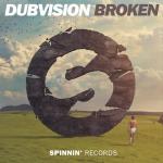 Cover: DubVision - Broken