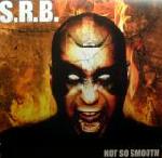Cover: SRB - Not So Smooth