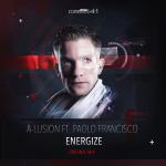 Cover: A-Lusion ft Paolo Francisco - Energize