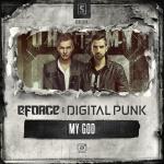 Cover: E-Force &amp; Digital Punk - My God
