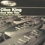 Cover: Clive King - Deal With This
