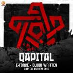 Cover: E-Force - Blood Written (Official Qapital 2015 Anthem)