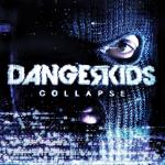 Cover: Dangerkids - Hostage