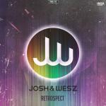 Cover: Josh & Wesz - Retrospect