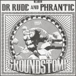 Cover: Dr. Rude &amp; Phrantic - Groundstomp