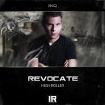 Cover: Revocate - High Roller