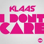 Cover: Klaas - I Don't Care