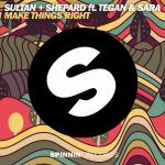 Cover: Sultan + Shepard - Make Things Right