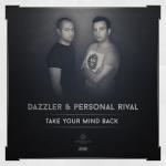 Cover: Dazzler & Personal Rival - Trashed Or Blazed
