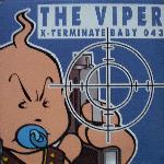 Cover: The Viper - X-Terminate (T-1000 Mix)
