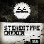 Cover: StereoType - Blackout