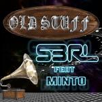 Cover: S3RL feat. Minto - Old Stuff