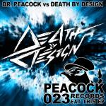 Cover: Dr. Peacock & Death By Design - Eat This