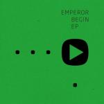 Cover: Emperor feat Georgia Yates - Begin