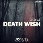 Cover: Cr1s1s - Death Wish